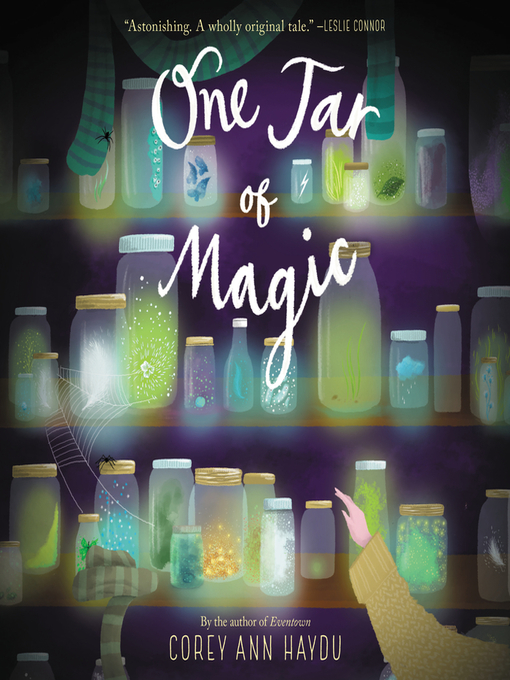 Title details for One Jar of Magic by Corey Ann Haydu - Wait list